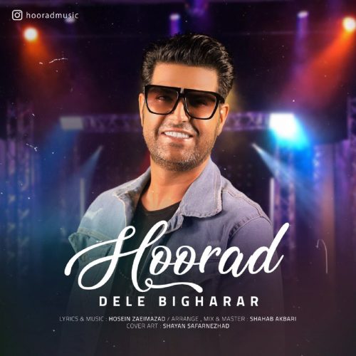 Hoorad – Dele Bigharar